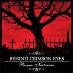 Behind Crimson Eyes : Pavour Nocturnus